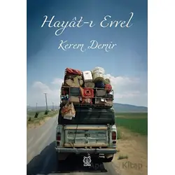 Hayat-ı Evvel - Kerem Demir - Luna Yayınları
