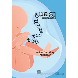Tanrıların Duası İkinci Kitap - Erkan Karakaş - Luna Yayınları