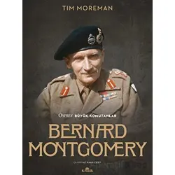Bernard Montgomery - Tim Moreman - Kronik Kitap