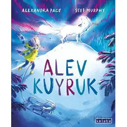 Alev Kuyruk - Alexandra Page - Ketebe Çocuk