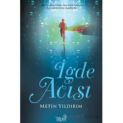 İğde Acısı - Metin Yıldırım - Truva Yayınları