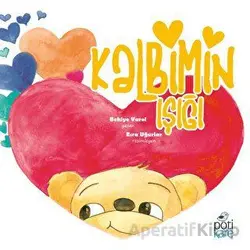 Kalbimin Işığı - Behiye Varol - Pötikare Yayıncılık