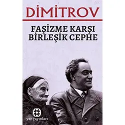 Faşizme Karşı Birleşik Cephe - Georgi Dimitrov - Yar Yayınları