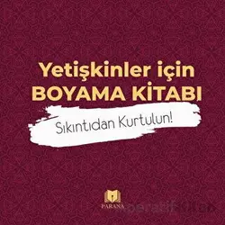 Yetişkinler İçin Boyama Kitabı-Mandala - Emine Yıldızgil - Parana Yayınları