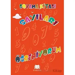 Sayıları Öğreniyorum - Emine Yıldızgil - Parana Yayınları