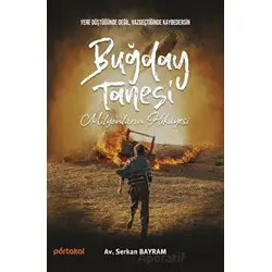Buğday Tanesi - Serkan Bayram - Portakal Kitap