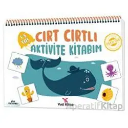 3-5 Yaş Cırt Cırtlı Aktivite Kitabım - Feyyaz Ulaş - Yeti Kitap