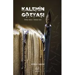 Kalemin Gözyaşı - Kemal Akgül - Çizge Yayınevi