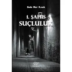 1. Şahıs - Suçluluk - Sude Nur Kızık - Ürün Yayınları