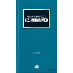 Allah’ın Son Elçisi Hz. Muhammed - Elif Erdem - Diyanet İşleri Başkanlığı