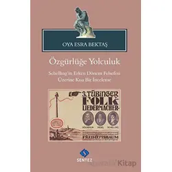 Özgürlüğe Yolculuk - Oya Esra Bektaş - Sentez Yayınları