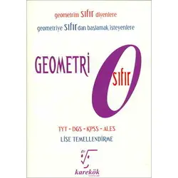 Karekök Geometri 0 Sıfır Lise Temellendirme Geometri Dersim Sıfır Diyenlere YENİ BARKODLU SATIŞTA