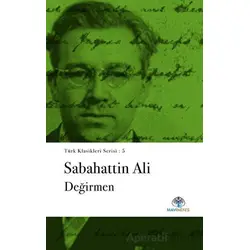 Değirmen - Sabahattin Ali - Mavi Nefes Yayınları