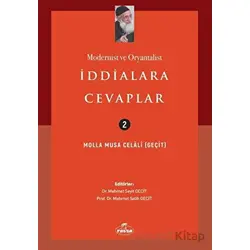 Modernist ve Oryantalist İddialara Cevaplar - Molla Musa Celali - Ravza Yayınları