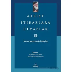 Ateist İtirazlara Cevaplar - Molla Musa Celali - Ravza Yayınları