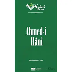 Ahmed-i Hani - Nebevi Varisler 80 - Abdulcebbar Kavak - Siyer Yayınları
