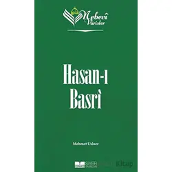 Hasan-ı Basri - Nebevi Varisler 13 - Mehmet Usluer - Siyer Yayınları