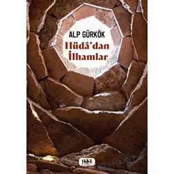 Hüda`dan İlhamlar - Alp Gürkök - Tilki Kitap