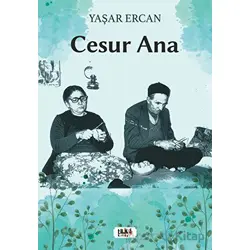 Cesur Ana - Yaşar Ercan - Tilki Kitap