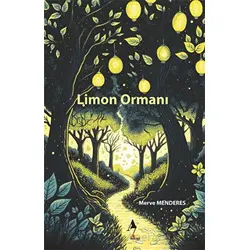 Limon Ormanı - Merve Menderes - A7 Kitap