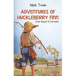 Adventures Of Huckleberry Finn(Tom Sawyer’S Comrade) - Mark Twain - Fark Yayınları