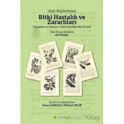 Halk Bilginlerinden Bitki Hastalık ve Zararlıları - Ali Kemal - Hiperlink Yayınları