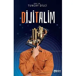 Dijitalim - Tuncay Dilci - Sen Yayınları
