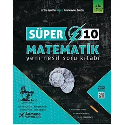 Armada Süper 10.Sınıf Matematik Yeni Nesil Soru Kitabı - Özgür Tazecan - Armada Yayınları