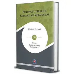 Bütüncül Terapide Kullanılan Metaforlar - Kolektif - Psikoterapi Enstitüsü