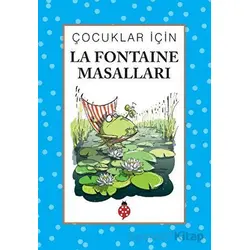 Çocuklar İçin La Fontaine Masalları - İbrahim Halil Temel - Uğurböceği Yayınları