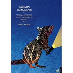 Taonun Gözyaşları - Dilek Karen - Kara Karga Yayınları