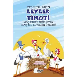 Leylek Timoti - Kevser Akın - Parya Kitap