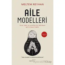 Aile Modelleri - Meltem Reyhan - Müptela Yayınları