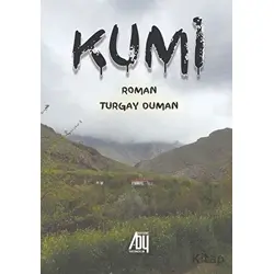 Kumi - Turgay Duman - Baygenç Yayıncılık
