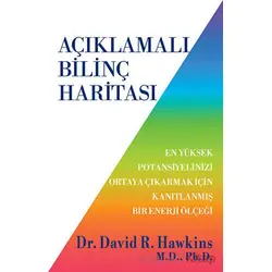 Açıklamalı Bilinç Haritası - David R. Hawkins - Butik Yayınları