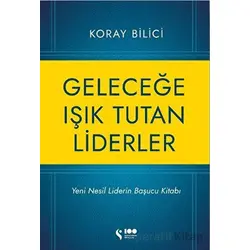Geleceğe Işık Tutan Liderler - Koray Bilici - Doğan Solibri