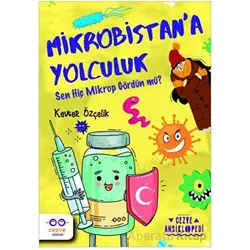 Mikrobistan’a Yolculuk – Cezve Ansiklopedi - Kevser Özçelik - Cezve Çocuk