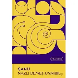 Şanu - Nazlı Demet Uyanık - MEAV Yayıncılık