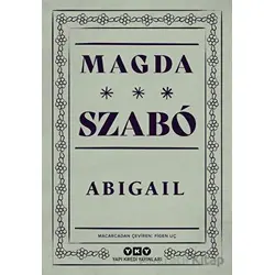 Abigail - Magda Szabo - Yapı Kredi Yayınları