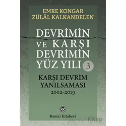 Devrimin ve Karşı Devrimin Yüz Yılı - Kolektif - Remzi Kitabevi
