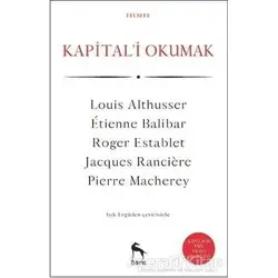 Kapital’i Okumak - Kolektif - Nora Kitap