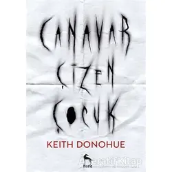 Canavar Çizen Çocuk - Keith Donohue - Nora Kitap