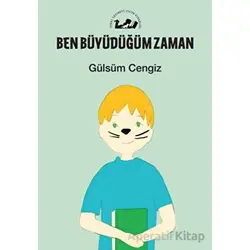 Ben Büyüdüğüm Zaman - Gülsüm Cengiz - Öteki Yayınevi