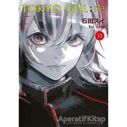 Tokyo Gul Re 13. Cilt - Sui İşida - Gerekli Şeyler Yayıncılık