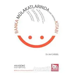 Banka Mülakatlarında Fark Yaratma Kitabı - Arıl Cansel - Akademi Consulting Training