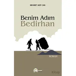 Benim Adım Bedirhan - Mehmet Akif Acar - Çınar Yayınları