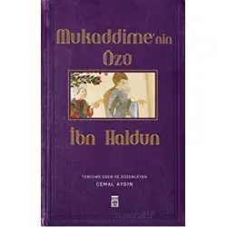 Mukaddimenin Özü - İbni Haldun - Timaş Yayınları