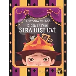Dicembre’nin Sıra Dışı Evi - Antonio Murgo - Genç Timaş