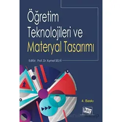 Öğretim Teknolojileri Ve Materyal Tasarımı - Kıymet Selvi - Anı Yayıncılık