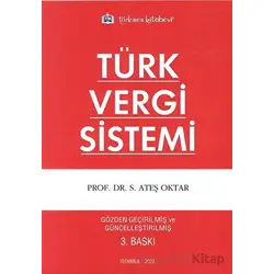 Türk Vergi Sistemi - S. Ateş Oktar - Türkmen Kitabevi